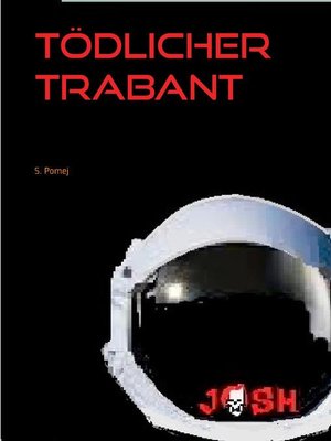 cover image of Tödlicher Trabant